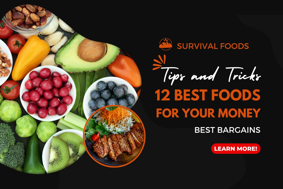 12 Foods That Give You The Best Bargain For Your Money Freecycle USA